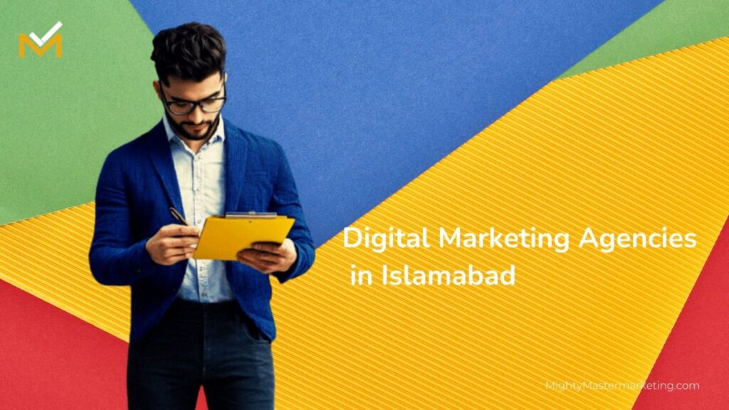 Exploring Digital Marketing Agencies in Islamabad